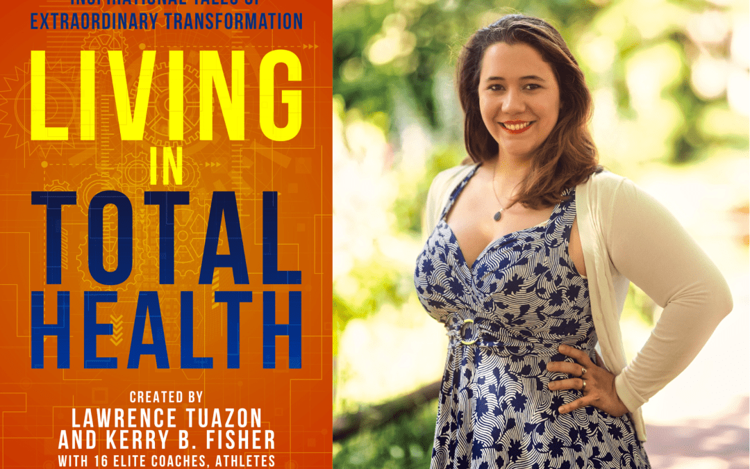 Embrace the Athlete-Entrepreneur Mindset: Insights from “Living in Total Health”