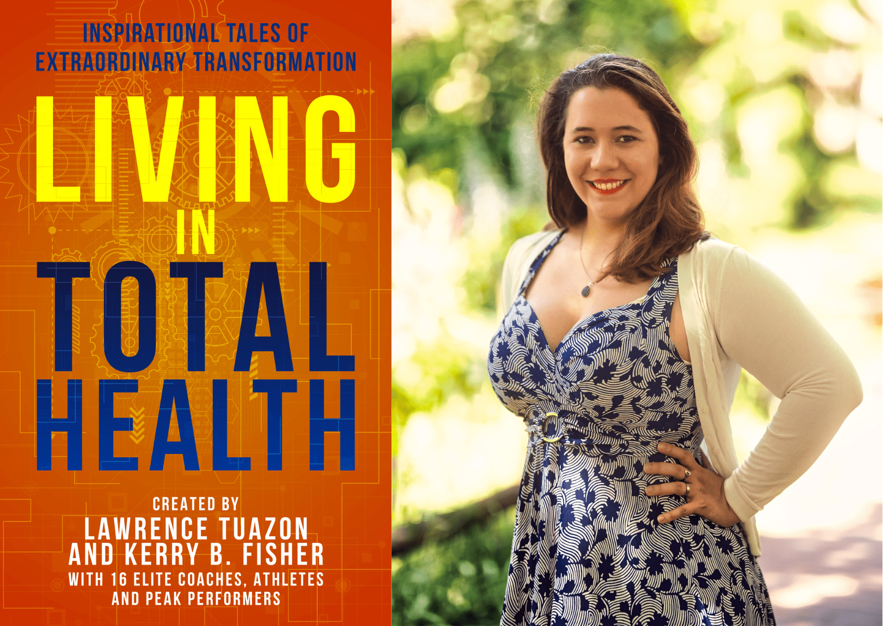 Embrace the Athlete-Entrepreneur Mindset: Insights from “Living in Total Health”